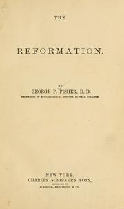 Cover of: The Reformation by George Park Fisher
