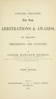 Cover of: A concise treatise on the law of arbitrations & awards: with an appendix of precedents and statutes.