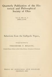 Selections from the Gallipolis papers by Theodore Thomas Belote