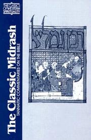 Cover of: The Classic Midrash by translation, introduction and commentaries by Reuven Hammer ; preface by Judah Goldin.