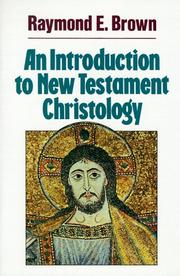 Cover of: An introduction to New Testament Christology