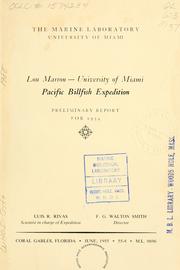 Cover of: Lou Marron-University of Miami Pacific billfish expedition by University of Miami. Institute of Marine Science.