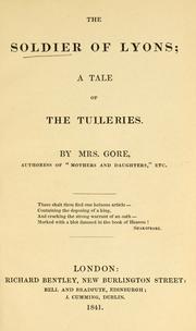 Cover of: soldier of Lyons: a tale of the Tuileries