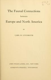 Cover of: The faunal connections between Europe and North America. by Carl Hildebrand Lindroth