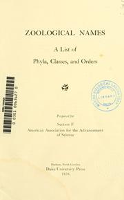 Cover of: Zoological names.: A list of phyla, classes, and orders, prepared for section F, American Association for the Advancement of Science.