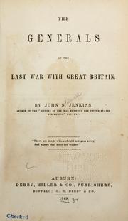 Cover of: generals of the last war with Great Britain.