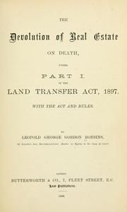 Cover of: The devolution of real estate on death by Leopold George Gordon Robbins