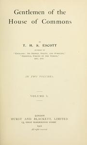 Cover of: Gentlemen of the House of commons by T. H. S. Escott