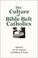 Cover of: The culture of Bible Belt Catholics