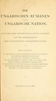 Cover of: Die Ungarischen Rum©·anen und die ungarische Nation. by 