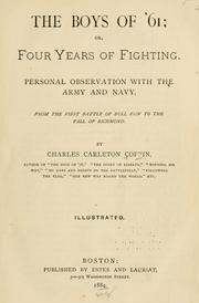 Cover of: The boys of '61, or, Four years of fighting by Charles Carleton Coffin