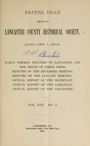 Cover of: Early German printers of Lancaster and the issues of their press ...