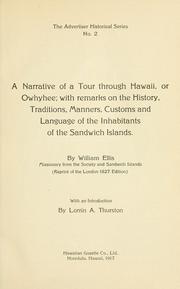 Cover of: A narrative of a tour through Hawaii, or Owhyhee: with remarks on the history, traditions, manners, customs, and language of the inhabitants of the Sandwich Islands