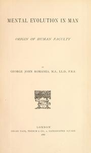 Cover of: Mental evolution in man by George John Romanes, George John Romanes