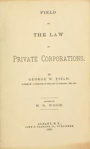 Cover of: Field on the law of private corporations