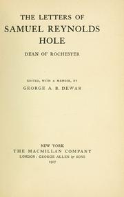 Cover of: The letters of Samuel Reynolds Hole: Dean of Rochester