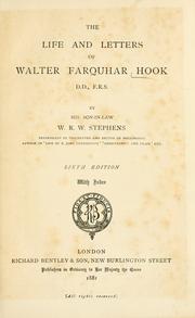 Cover of: The life and letters of Walter Farquhar Hook, D.D., F.R.S. by W. R. W. Stephens