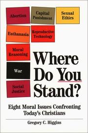 Cover of: Where do you stand?: eight moral issues confronting today's Christians