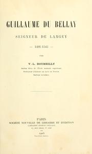 Cover of: Guillaume du Bellay, seigneur de Langey, 1491-1543 by V.L Bourrilly