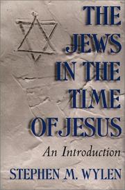 Cover of: The Jews in the time of Jesus by Stephen M. Wylen