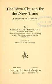 Cover of: The new church for the new time by William Allen Harper