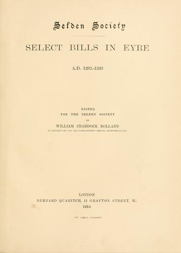 Select bills in eyre, A.D. 1292-1333 by Curia Regis