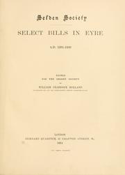 Cover of: Select bills in eyre, A.D. 1292-1333 by Curia Regis