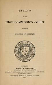 Cover of: The acts of High commission court within the diocese of Durham