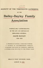 Account of the thirteenth gathering of the Bailey-Bayley Family Association by Bailey-Bayley Family Association.