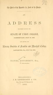 Cover of: peril of the republic the fault of the people.: An address delivered bfore the senate of Union college, Schenectady, July 20, 1863