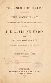 Cover of: To all whom it may concern by Thomas Jefferson Miles