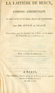 Cover of: laiti©Łere de Bercy: com©Øedie anecdotique en deux actes et en prose, ©Đmel©Øee de vaudevilles