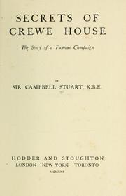 Cover of: Secrets of Crewe house by Stuart, Campbell Sir
