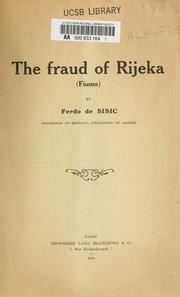 Cover of: The fraud of Rijeka(Fiume) by Ferdo Šišić