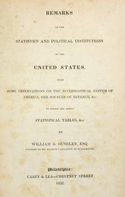 Cover of: Remarks on the statistics and political institutions of the United States by Ouseley, William Gore Sir, Ouseley, William Gore Sir