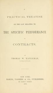 Cover of: practical treatise on the law relating to the specific performance of contracts