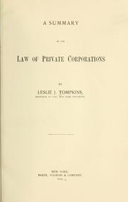 Cover of: A summary of the law of private corporations