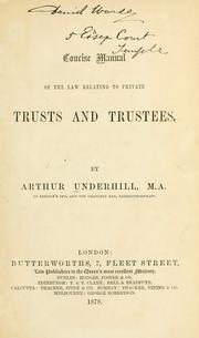 Cover of: concise manual of the law relating to private trusts and trustees