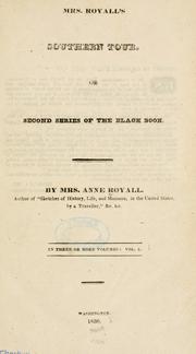 Cover of: Mrs. Royall's southern tour: or, Second series of the Black book.