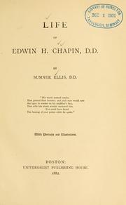 Cover of: Life of Edwin H. Chapin, D.D. by Sumner Ellis