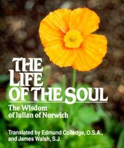 Cover of: The Life of the Soul by Edmund Colledge