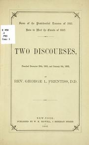 Cover of: Some of the providential lessons of 1861.: How to meet the events of 1862.  Two discourses, preached December 29th, 186, and January 5th, 1862