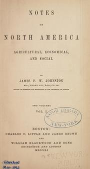 Cover of: Notes of North America: agricultural, economical, and social