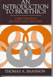 Cover of: An Introduction to Bioethics (Third Edition)