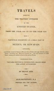 Cover of: Travels through the western interior of the United States, from the year 1808 up to the ye[ar 1816;] by Henry Ker