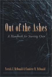 Cover of: Out of the ashes: a handbook for starting over