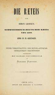 Cover of: Die Raeteis: Schweizerisch-deutscher Krieg von 1499.  Epos in IX Gesängen.