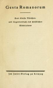 Cover of: Gesta Romanorum: das ©·alteste M©·archen- und Legendbuch des christlichen Mittelalters.