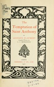 Cover of: The temptation of Saint Anthony.: English version by G.F. Monkshood.