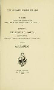Cover of: Flos delibatus Elegiae Romanae. by Albius Tibullus